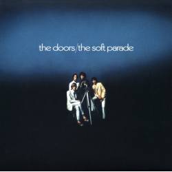 Vinyl The Doors - Soft Parade, Rhino, 2012
