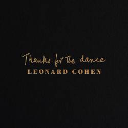 Vinyl Leonard Cohen – Thanks for the Dance, Columbia, 2019, 180g