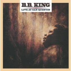 Vinyl B. B. King - Live at San Quentin, Music on Vinyl, 2012, 180g