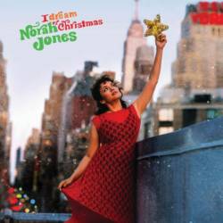 Vinyl Norah Jones – I Dream of Christmas, Blue Note, 2021