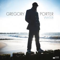 Vinyl Gregory Porter - Water, Decca, 2022, 2LP, 180g