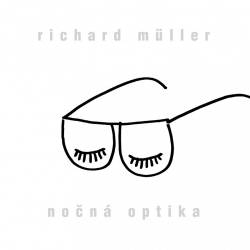 Vinyl Richard Müller - Nočná optika, Universal, 2023