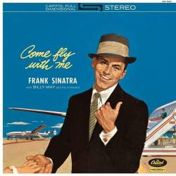 Vinyl Frank Sinatra - Come Fly With Me, Capitol, 2014