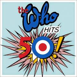 Vinyl Who - Who Hits 50, Polydor, 2015, 2LP