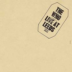 Vinyl WHO - Live at Leeds, Polydor, 2017, 180g