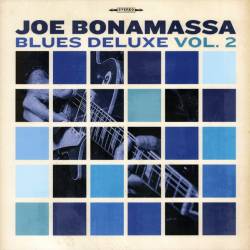 Vinyl Joe Bonamassa - Blues Deluxe vol. 2, J&R Adventures, 2023