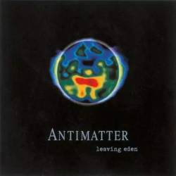 Vinyl Antimatter - Leaving Eden, Prophecy, 2022