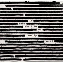 Vinyl Roger Waters - Is This The Life We Really Want?, Columbia, 2017, 2LP, 180g, Gatefold