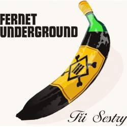 Vinyl Tři Sestry - Fernet Underground, Warner, 2023