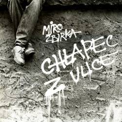 Vinyl Miro Žbirka - Chlapec z ulice, Opus, 2023