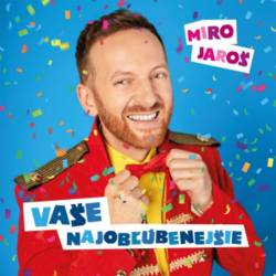 Vinyl Miro Jaroš - Vaše najobľúbenejšie, Galgan Music, 2020