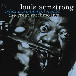 Vinyl Louis Armstrong - What a Wonderful World / the Great Satchmo Live, Vinyl Passion, 2015, 2LP, 180g