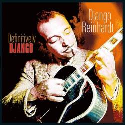 Vinyl Reinhart Django - Definitely Django, Vinyl Passion, 2019