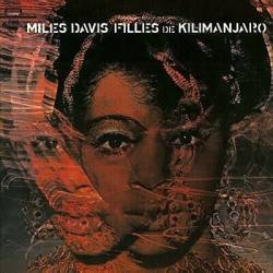 Vinyl Miles Davis - Filles de Kilimanjaro, Music on Vinyl, 2019, 180g