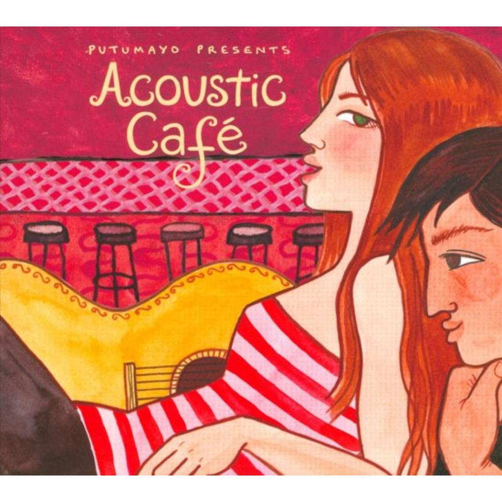 CD Acoustic Cafe, Putumayo World Music, 2015