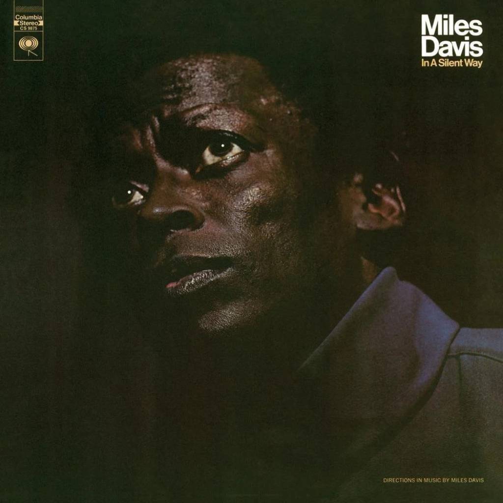 Vinyl Miles Davis - In a Silent Way, Columbia, 2015