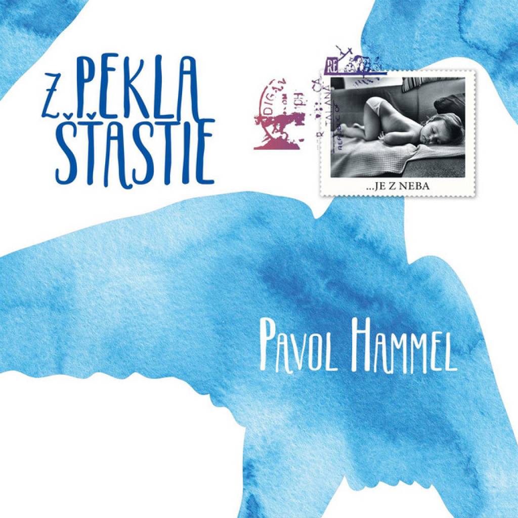 Vinyl Pavol Hammel - Z pekla šťastie