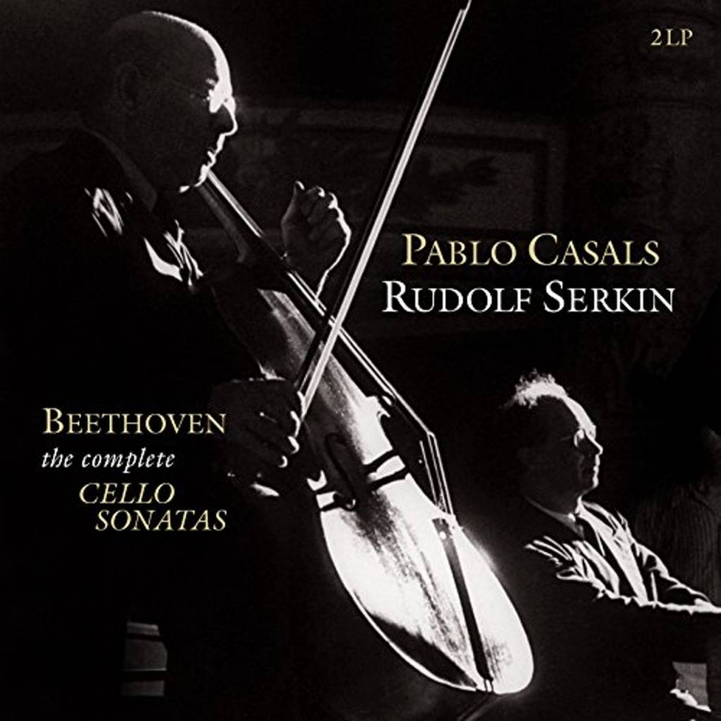 Vinyl L. van Beethoven - Complete Cello Sonatas (Pablo Casais, Rudolf Serkin), Vinyl Passion Classical, 2018, 2LP