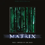 Poster for The Matrix with cascading green code in a frame on a black background and the title MATRIX beneath; credits Don Davis as composer.