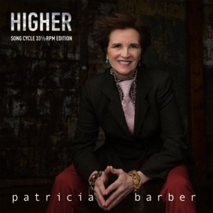 Album cover for Patricia Barber's 'Higher'—a song cycle—featuring a seated portrait of Barber in a suit with hands clasped.